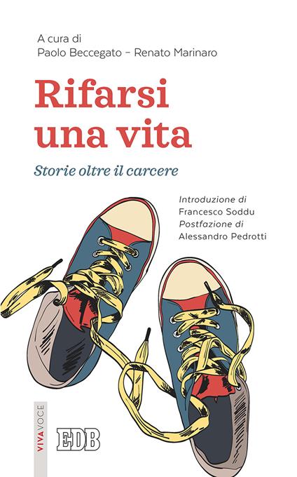 Rifarsi una vita. Storie oltre il carcere - copertina