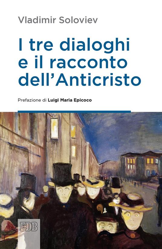 tre dialoghi e il racconto dell'anticristo