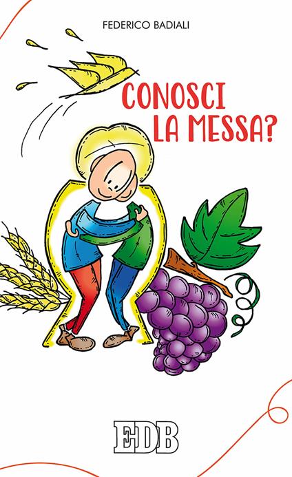 Conosci la messa? - Federico Badiali - copertina