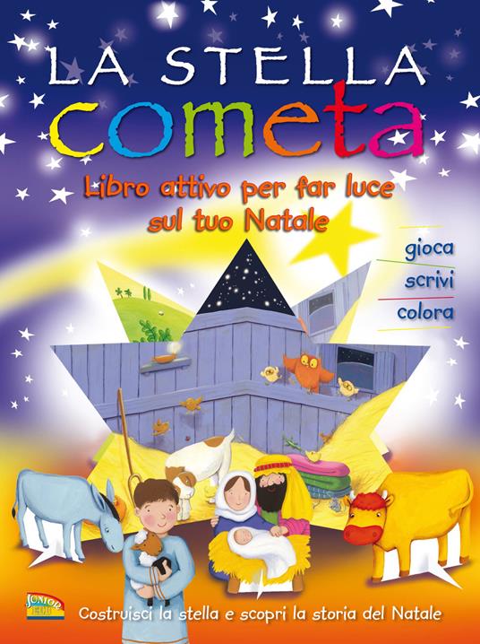 La stella cometa. Libro attivo per far luce sul tuo Natale. Ediz. a colori - Bethan James,Estelle Corke - copertina