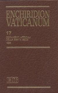 Enchiridion Vaticanum. Vol. 17: Documenti ufficiali della Santa Sede (1998). - copertina