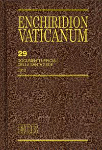 Enchiridion Vaticanum. Vol. 29: Documenti ufficiali della Santa Sede (2013) - copertina