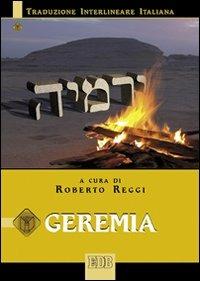 Geremia. Versione interlineare in italiano - copertina