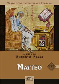 Matteo. Versione interlineare in italiano - copertina