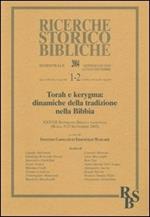 Torah e kerygma: dinamiche della tradizione nella Bibbia. 37ª Settimana Biblica Nazionale (Roma, 9-13 settembre 2002)