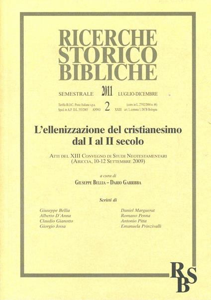 L'ellenizzazione del cristianesimo dal I al II secolo (L'). Atti del XIII Convegno di Studi Neotestamentari (Ariccia, 10-12 settembre 2009) - copertina