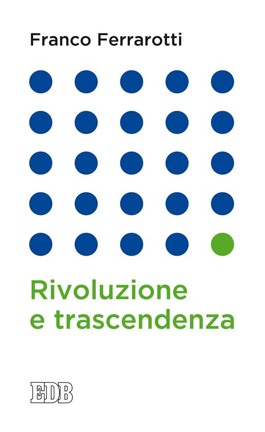 Rivoluzione e trascendenza - Franco Ferrarotti - ebook