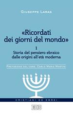 «Ricordati dei giorni del mondo». Vol. 1: «Ricordati dei giorni del mondo»