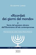 «Ricordati dei giorni del mondo». Vol. 2: «Ricordati dei giorni del mondo»