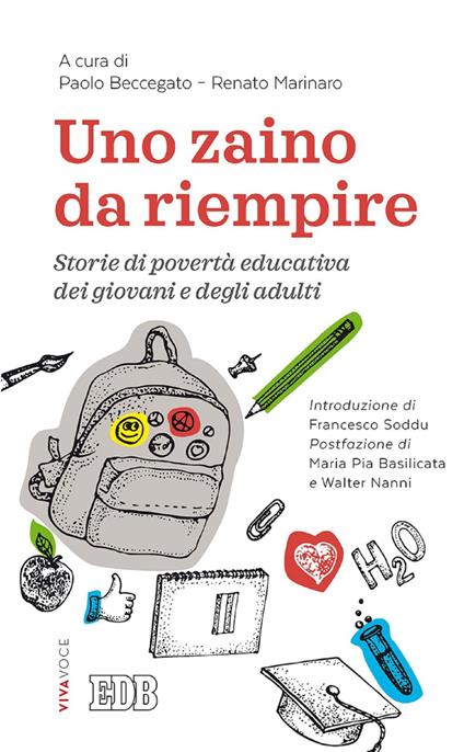 Uno zaino da riempire. Storie di povertà educativa dei giovani e degli adulti - Paolo Beccegato,Renato Marinaro - ebook