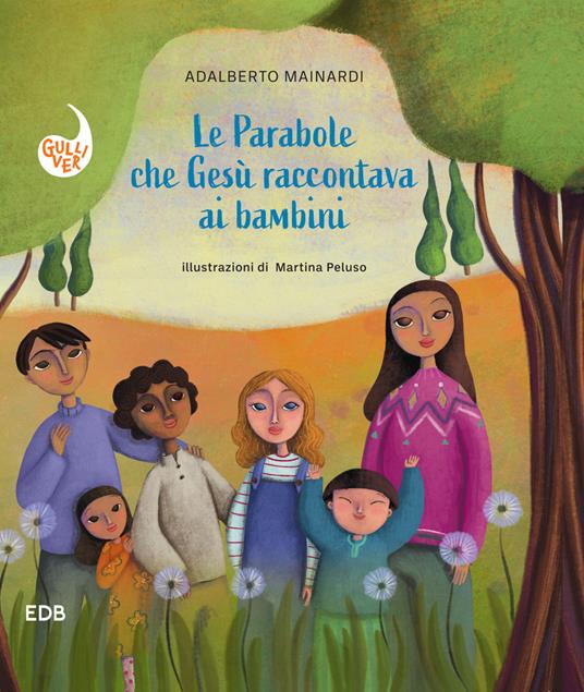 Le parabole che Gesù raccontava ai bambini - Adalberto Mainardi - copertina