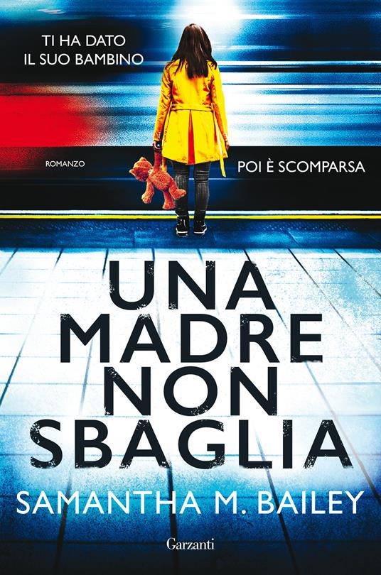 Una madre non sbaglia - Samantha M. Bailey,Doriana Comerlati - ebook