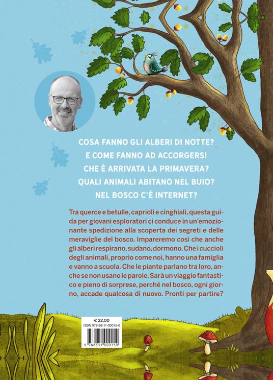 Ascolta la voce degli alberi. Ediz. speciale - Peter Wohlleben - Libro -  Garzanti - Edizioni speciali