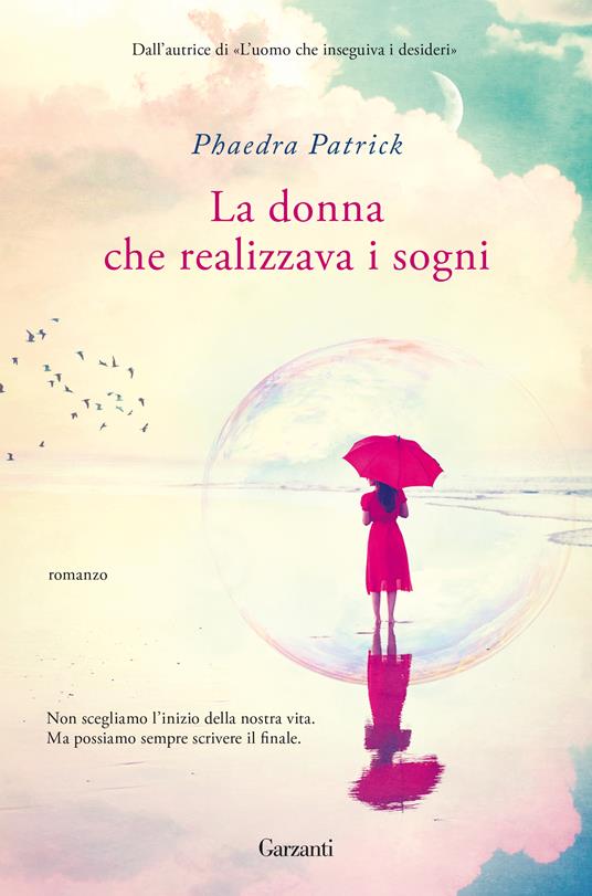 La donna che realizzava i sogni - Phaedra Patrick,Claudia Marseguerra - ebook