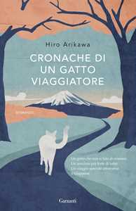 Libro Cronache di un gatto viaggiatore Hiro Arikawa