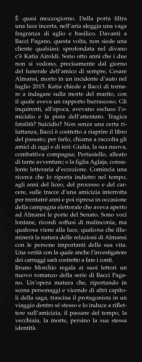 Le ombre della sera. Bacci Pagano e un'indagine senza capo né coda - Bruno Morchio - 2