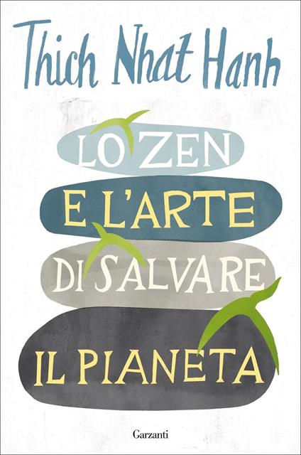 Lo zen e l'arte di salvare il pianeta - Thich Nhat Hanh - copertina