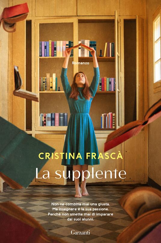 La supplente - Cristina Frascà - ebook