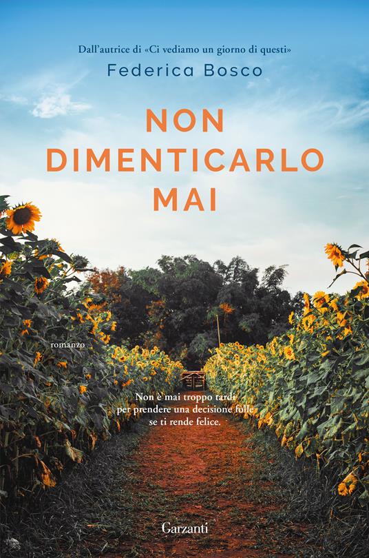 Non dimenticarlo mai - Federica Bosco - ebook