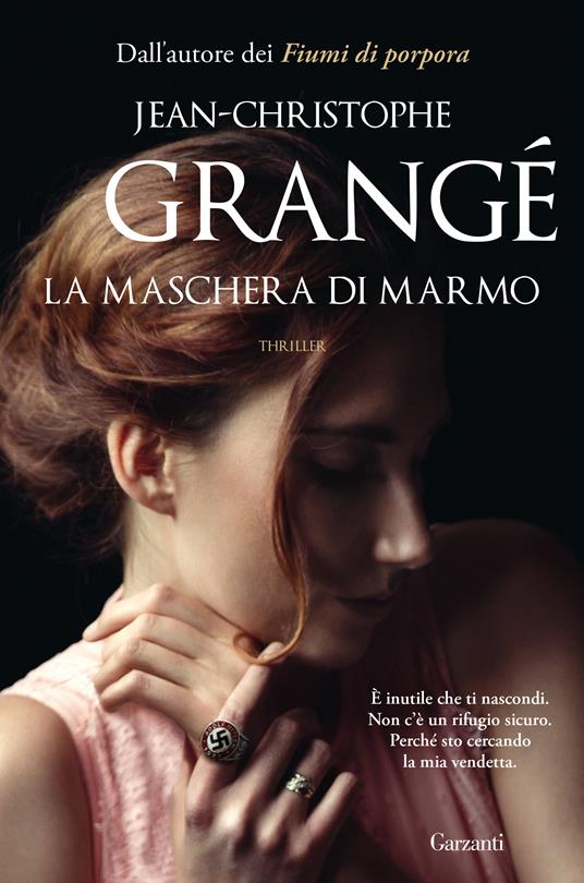 La maschera di marmo - Jean-Christophe Grangé - copertina