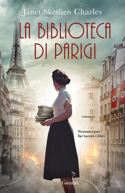 La biblioteca di Parigi - Janet Skeslien Charles - copertina