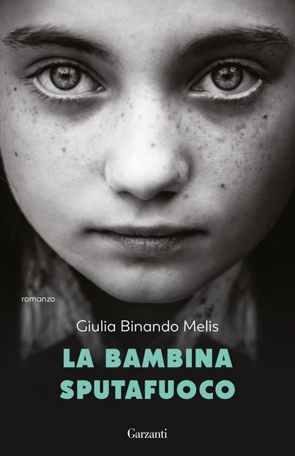 La bambina sputafuoco - Giulia Binando Melis - ebook