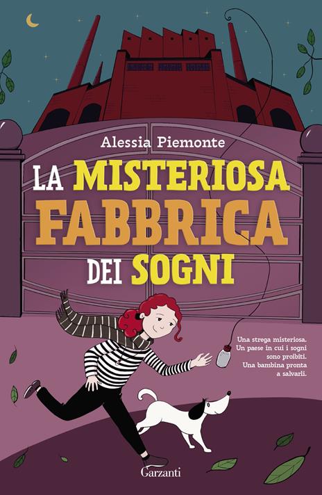 La misteriosa fabbrica dei sogni - Alessia Piemonte - copertina