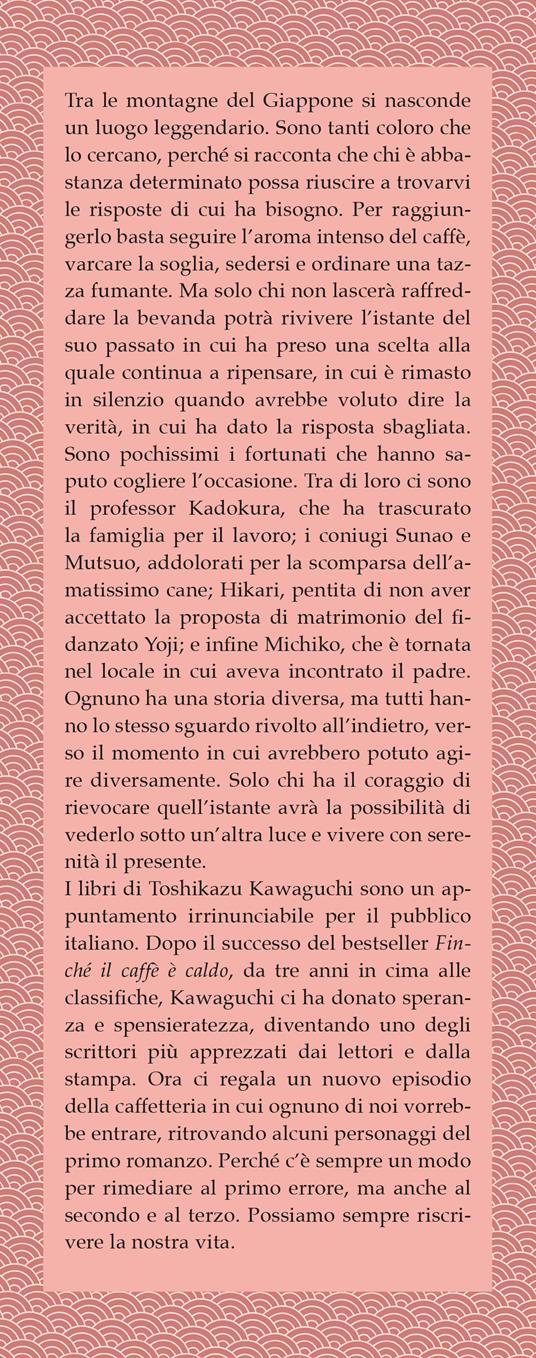 Quando il caffè è caldo: l'invito di Kawaguchi a vivere il momento  (recensione)