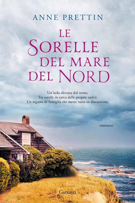 Le sorelle del mare del Nord - Anne Prettin,Monica Manzella - ebook