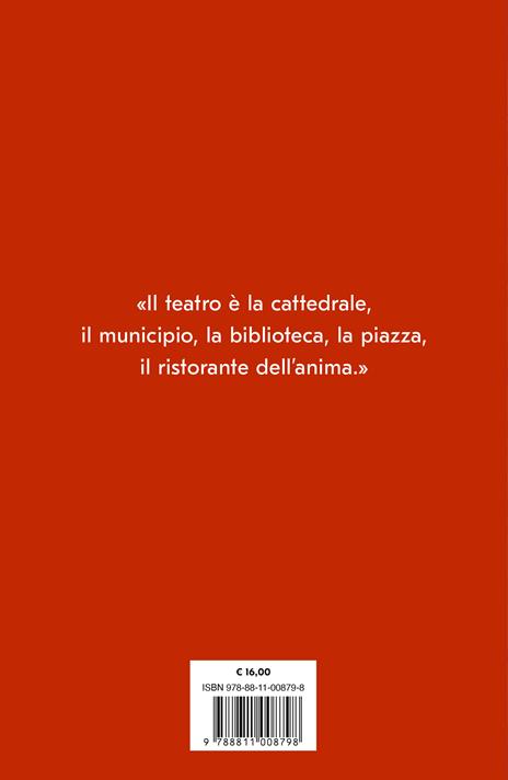 Gran Teatro Italia. Viaggio sentimentale nel paese del melodramma - Alberto Mattioli - 4