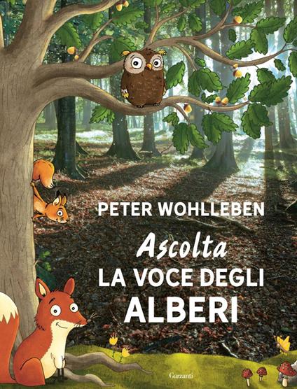 Ascolta la voce degli alberi - Wohlleben, Peter - Ebook - EPUB2 con Adobe  DRM