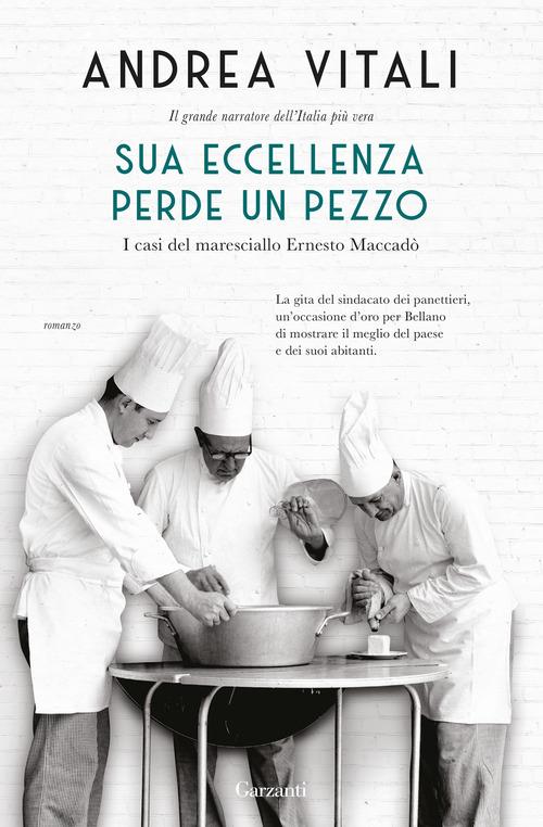 Sua Eccellenza perde un pezzo. I casi del maresciallo Ernesto Maccadò - Andrea Vitali - copertina