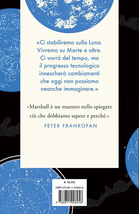 La terza dimensione delle mappe. Come la geografia dello spazio deciderà il nostro futuro - Tim Marshall - 4