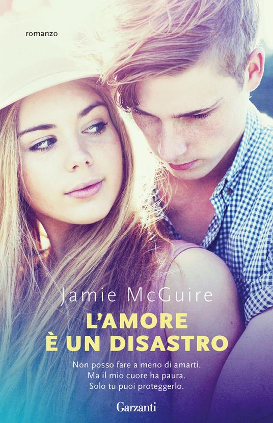 L'amore è un disastro - Jamie McGuire - copertina