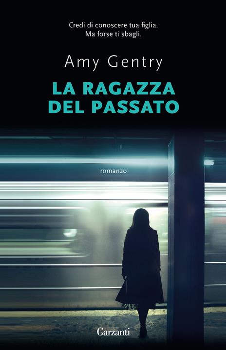 La ragazza del passato - Amy Gentry - copertina