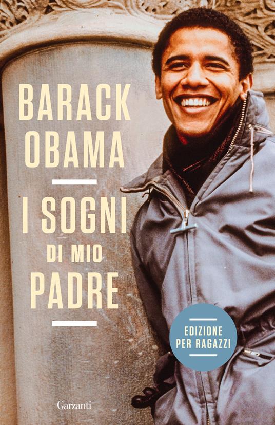 I sogni di mio padre. La mia storia raccontata ai ragazzi - Barack Obama - copertina