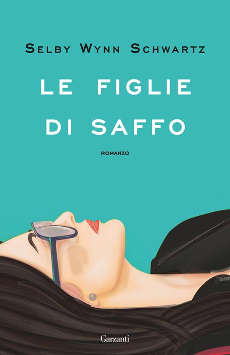 Le figlie di Saffo - Selby Wynn Schwartz - copertina