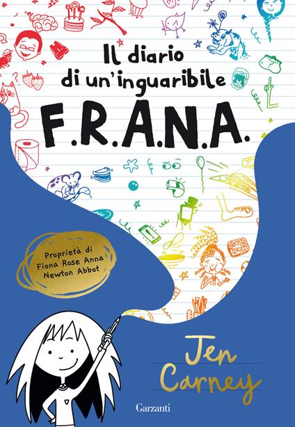 Il diario di un'inguaribile F.R.A.N.A. - Jen Carney - copertina