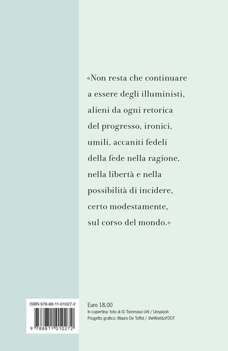 La storia non è finita. Etica, politica, laicità - Claudio Magris - 4