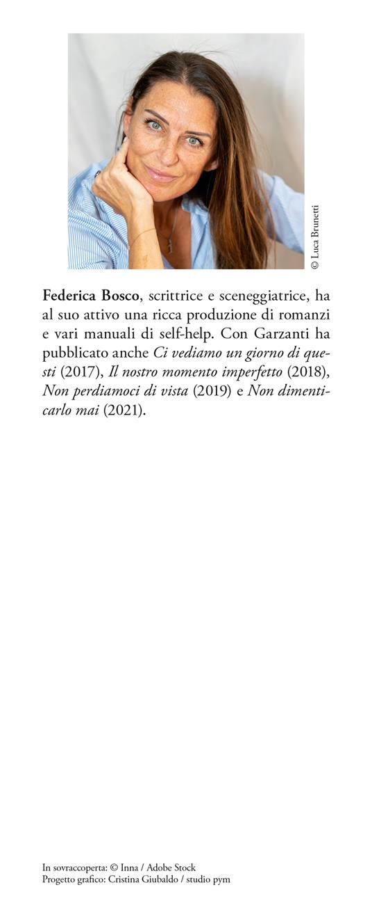 Non perdiamoci di vista - Federica Bosco - Libro - Garzanti - Narratori  moderni