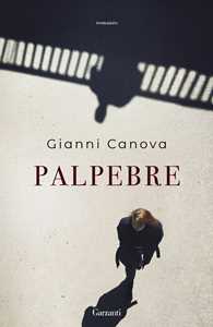 Libro Palpebre Gianni Canova