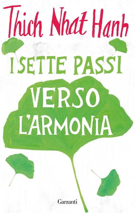 I sette passi verso l'armonia - Thich Nhat Hanh,Giuseppe Maugeri - ebook