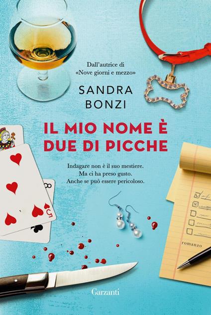 Il mio nome è due di picche - Sandra Bonzi - ebook