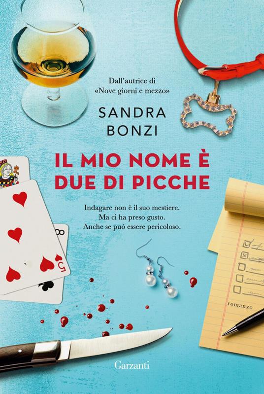 Il mio nome è due di picche - Sandra Bonzi - ebook