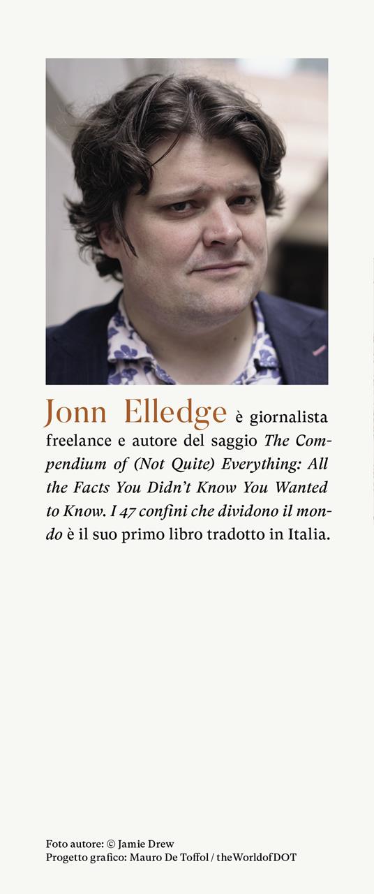 I 47 confini che dividono il mondo - Jonn Elledge - 3