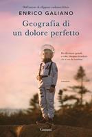 Geografia di un dolore perfetto (Enrico Galiano) – Il lettore medio