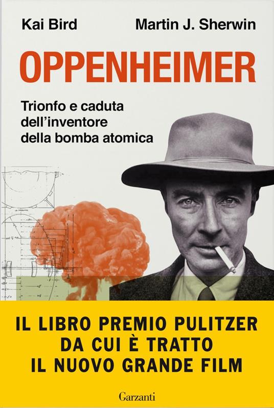 Oppenheimer. Trionfo e caduta dell'inventore della bomba atomica - Bird,  Kai - Sherwin, Martin J. - Ebook - EPUB2 con Adobe DRM | IBS