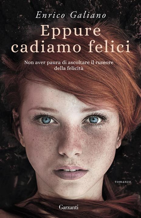 Eppure cadiamo felici - Enrico Galiano - copertina