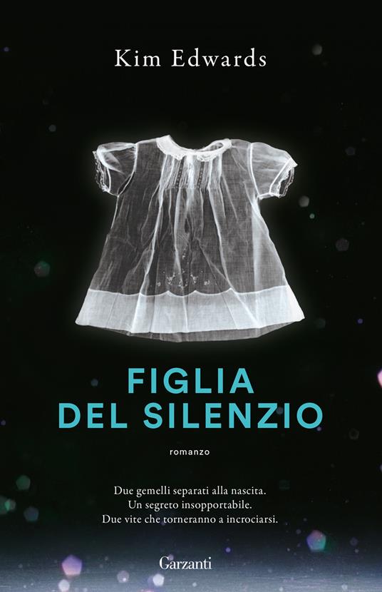 Figlia del silenzio - Kim Edwards - copertina