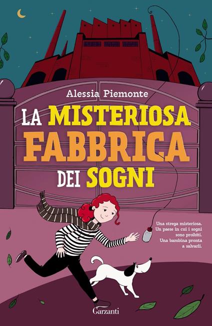 La misteriosa fabbrica dei sogni - Alessia Piemonte - ebook